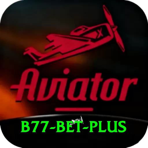 B77 Bet Games (Casino & Earning) Plus v5.8.2 - 2